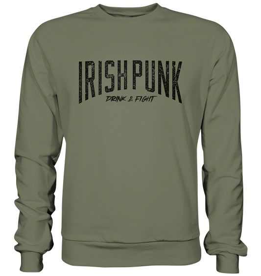 Irish Punk "Drink & Fight" - Premium Sweatshirt