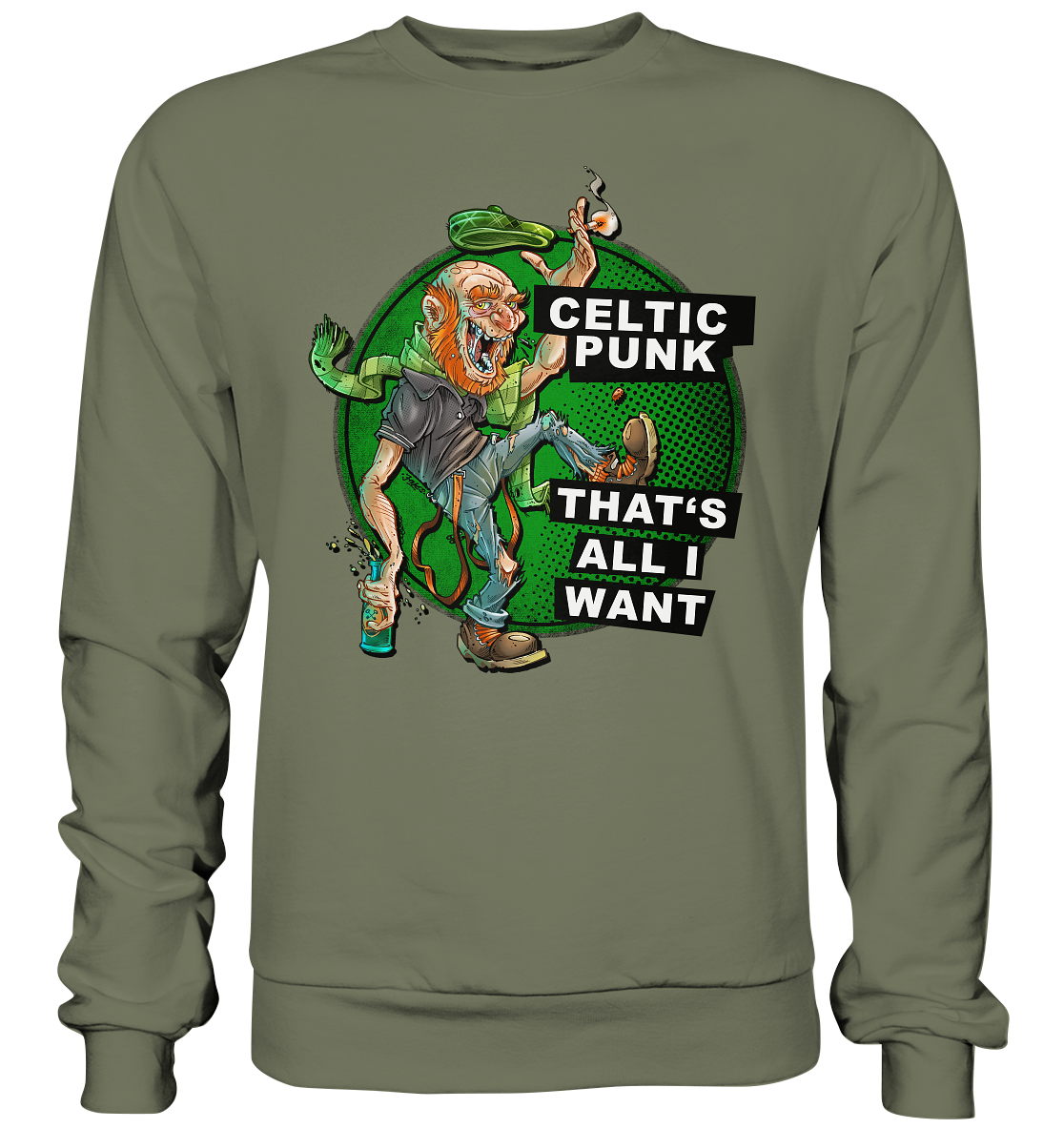 "Celtic Punk - That's All I Want" - Premium Sweatshirt