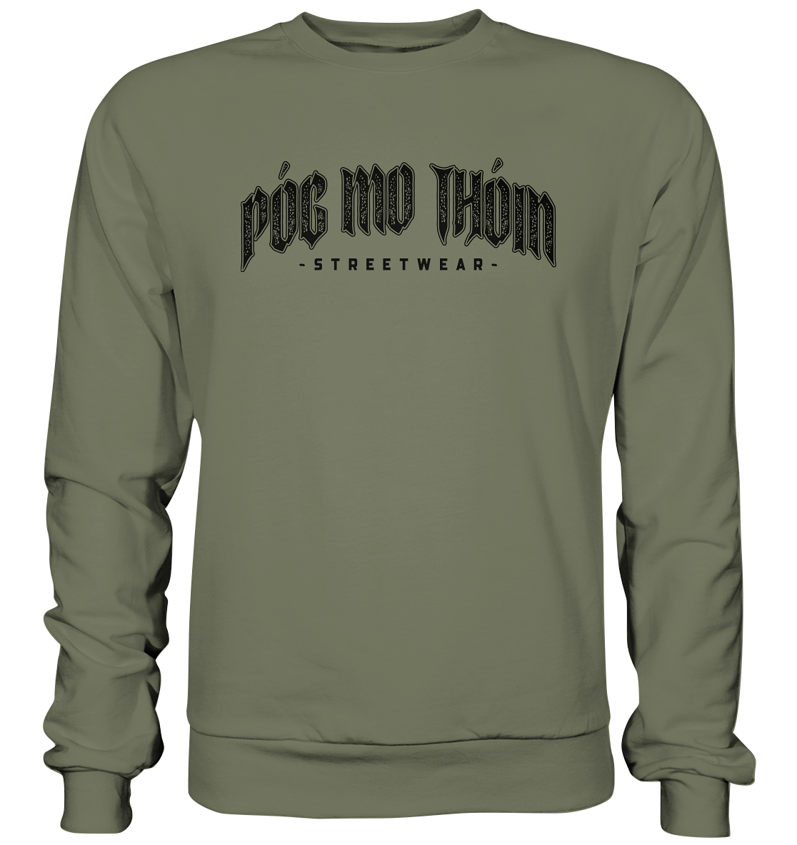 Póg Mo Thóin Streetwear "Black Logo" - Premium Sweatshirt