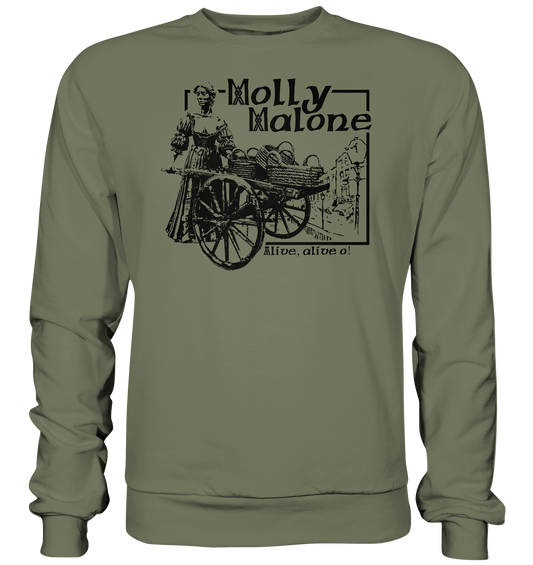 Molly Malone "Alive, alive o" - Premium Sweatshirt