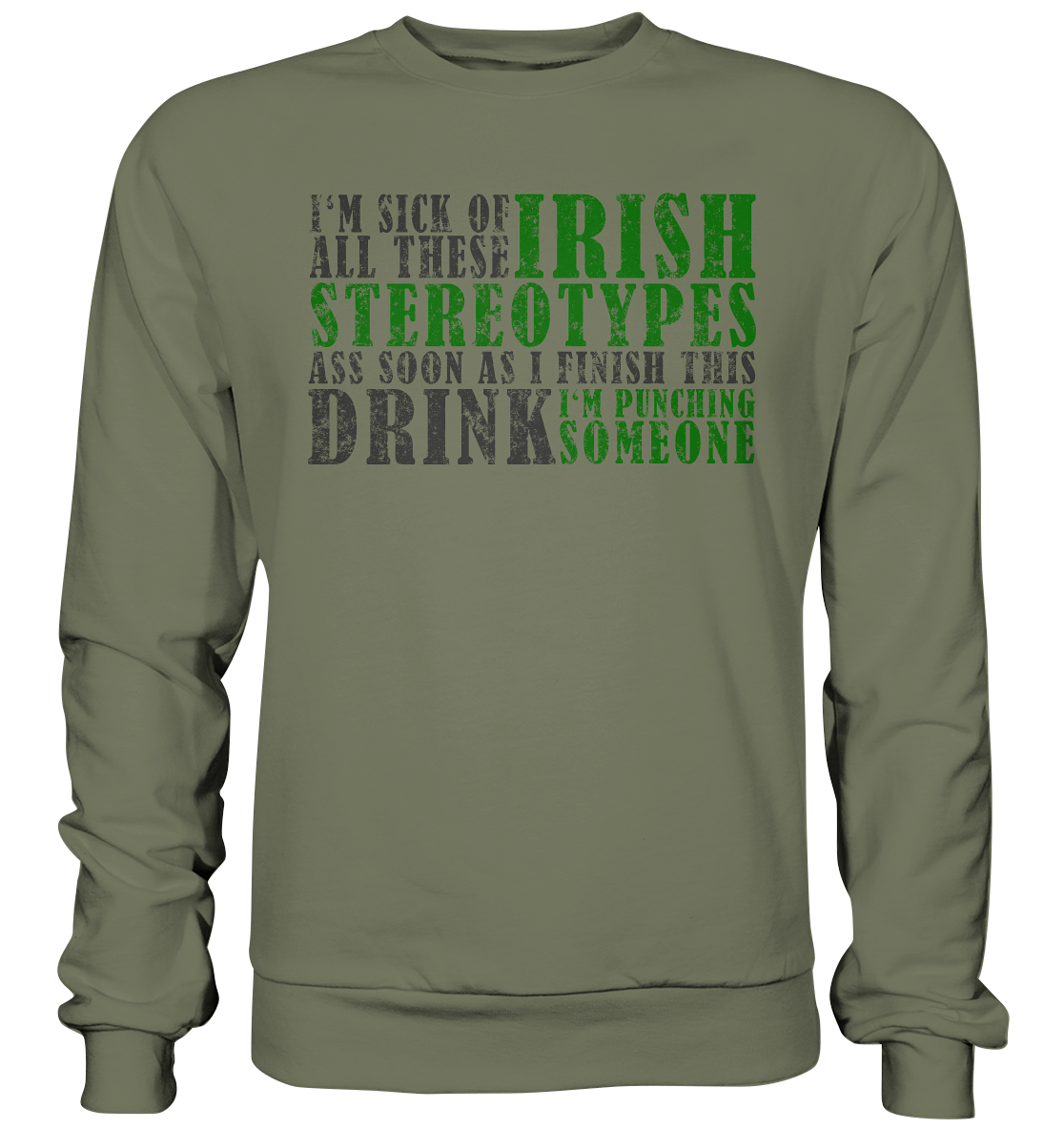 Irish Stereotypes - Premium Sweatshirt