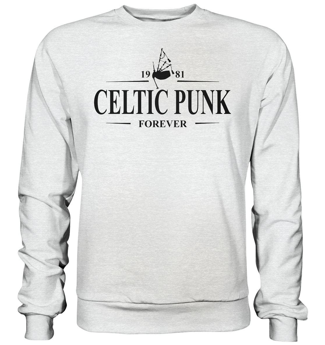 Celtic Punk "Forever" - Premium Sweatshirt