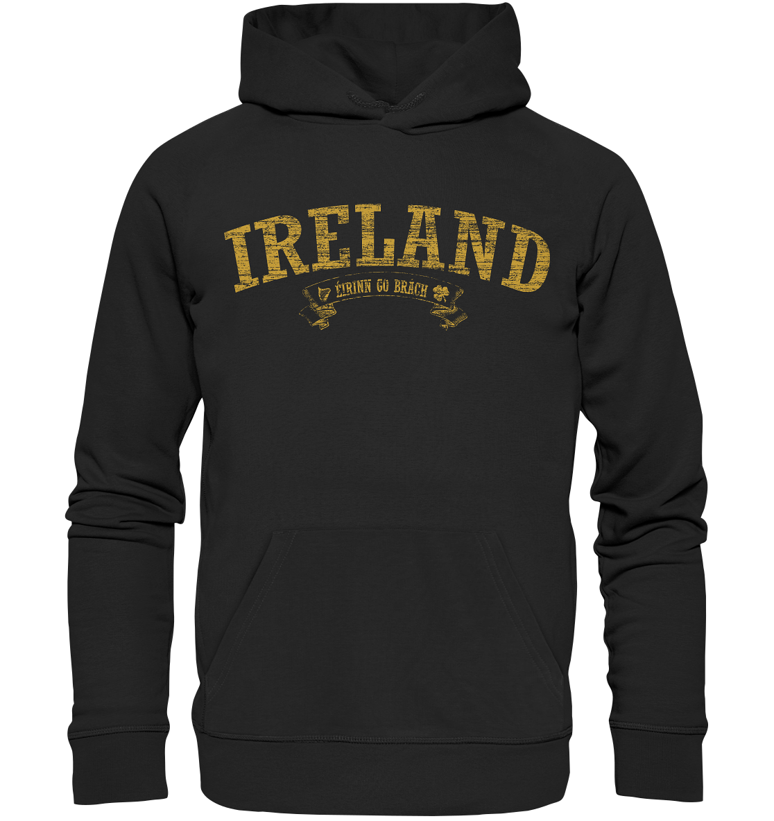 "Ireland - Éirinn go brách" - Premium Unisex Hoodie