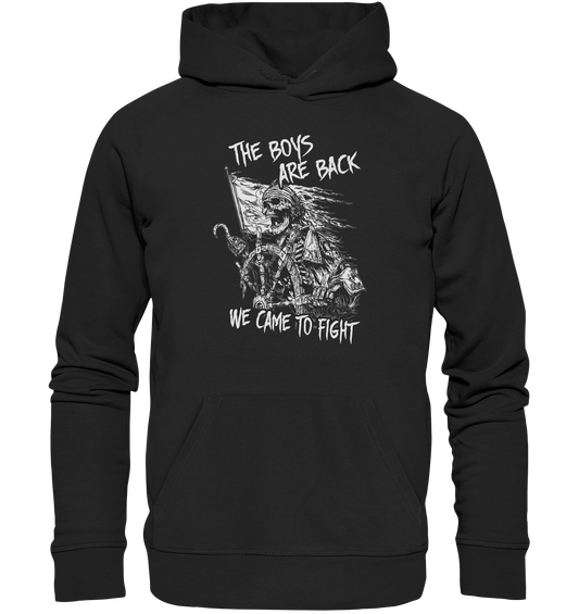 The Boys Are Back "We Came To Fight" - Premium Unisex Hoodie