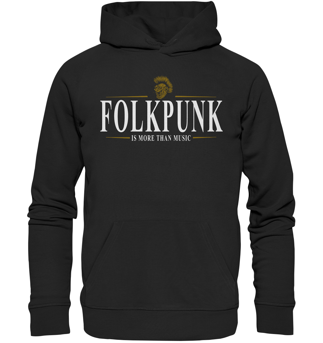 Folkpunk "Is More Than Music" - Premium Unisex Hoodie