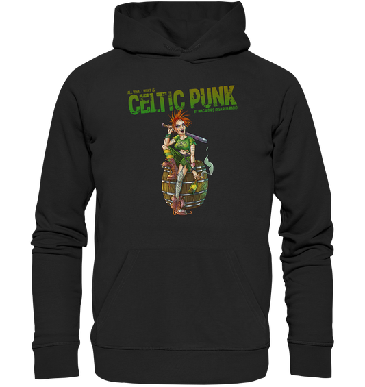 "All I Want Is Celtic Punk - Punk-Girl" - Premium Unisex Hoodie