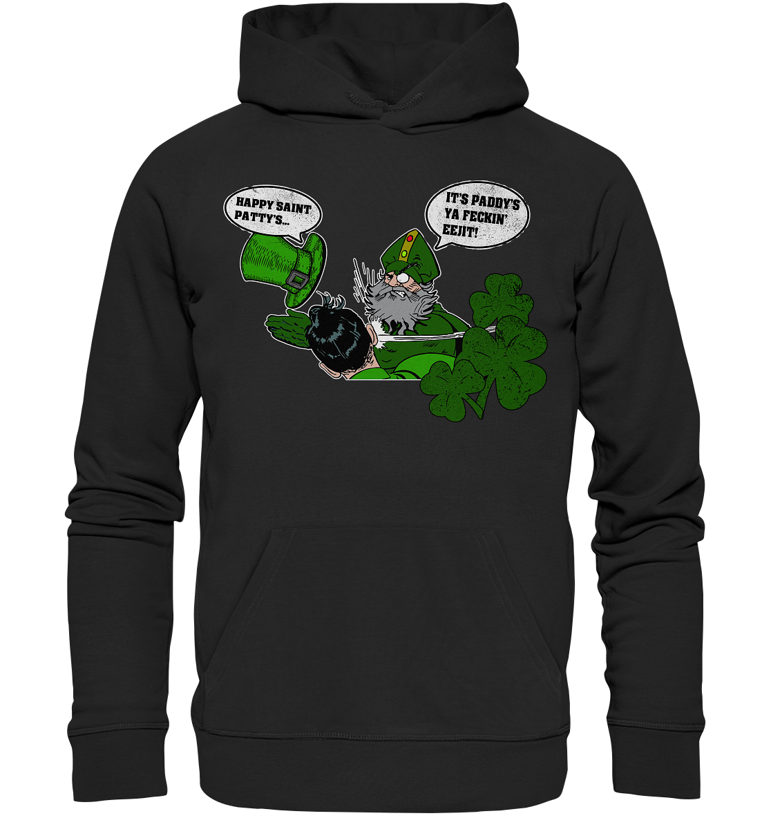 Paddy's Not Patty's - Premium Unisex Hoodie