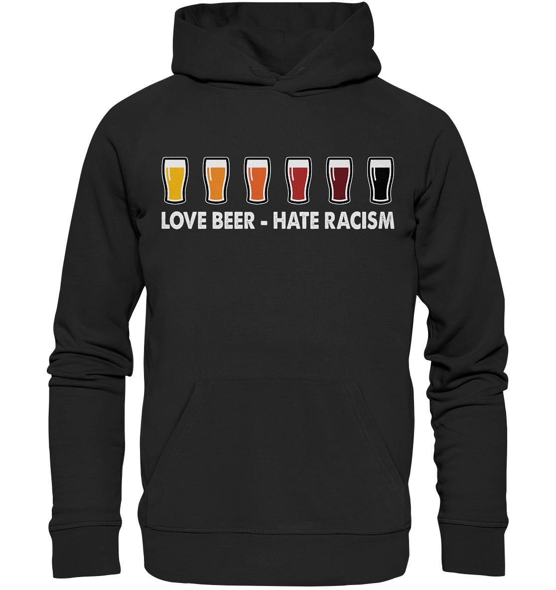 Love Beer - Hate Racism - Premium Unisex Hoodie
