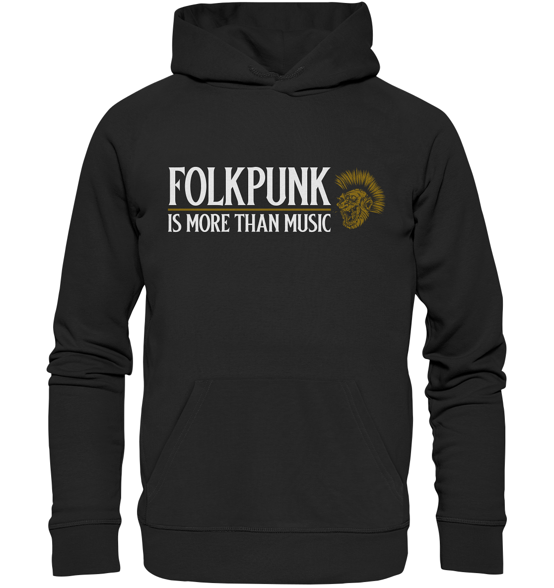 Folkpunk "Is More Than Music" - Premium Unisex Hoodie