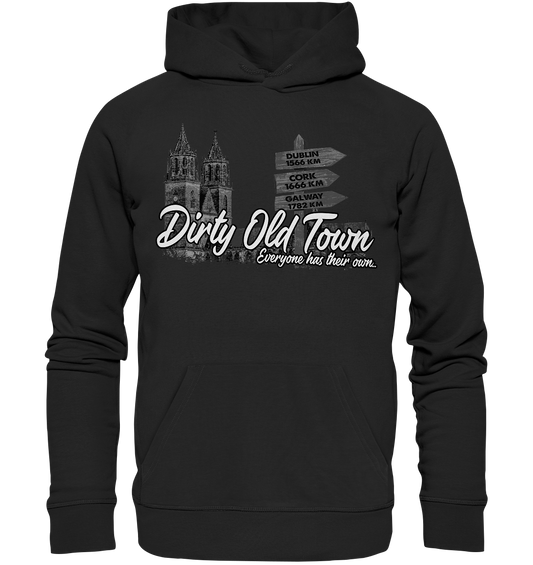 Dirty Old Town "Everyone Has Their Own" (Magdeburg) - Premium Unisex Hoodie