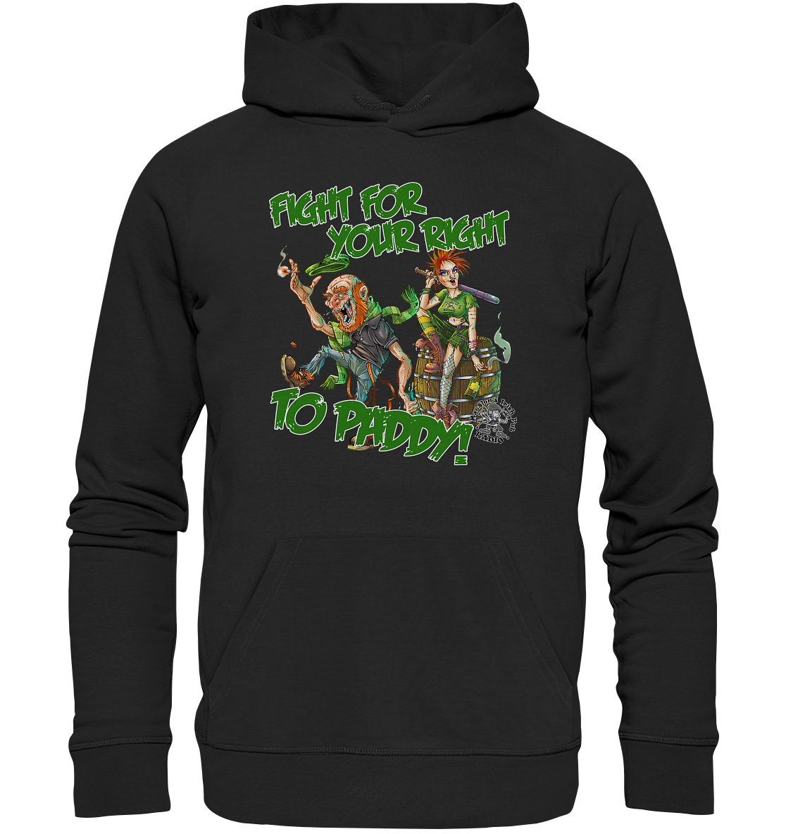 Fight For Your Right To Paddy - Premium Unisex Hoodie