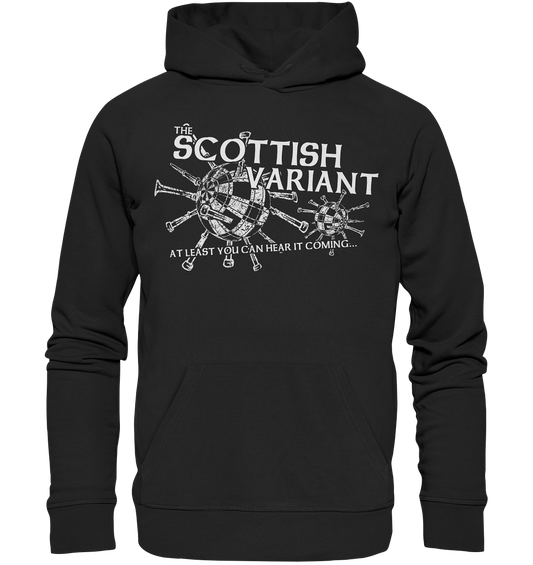 The Scottish Variant "At Least You Can Hear It Coming" - Premium Unisex Hoodie