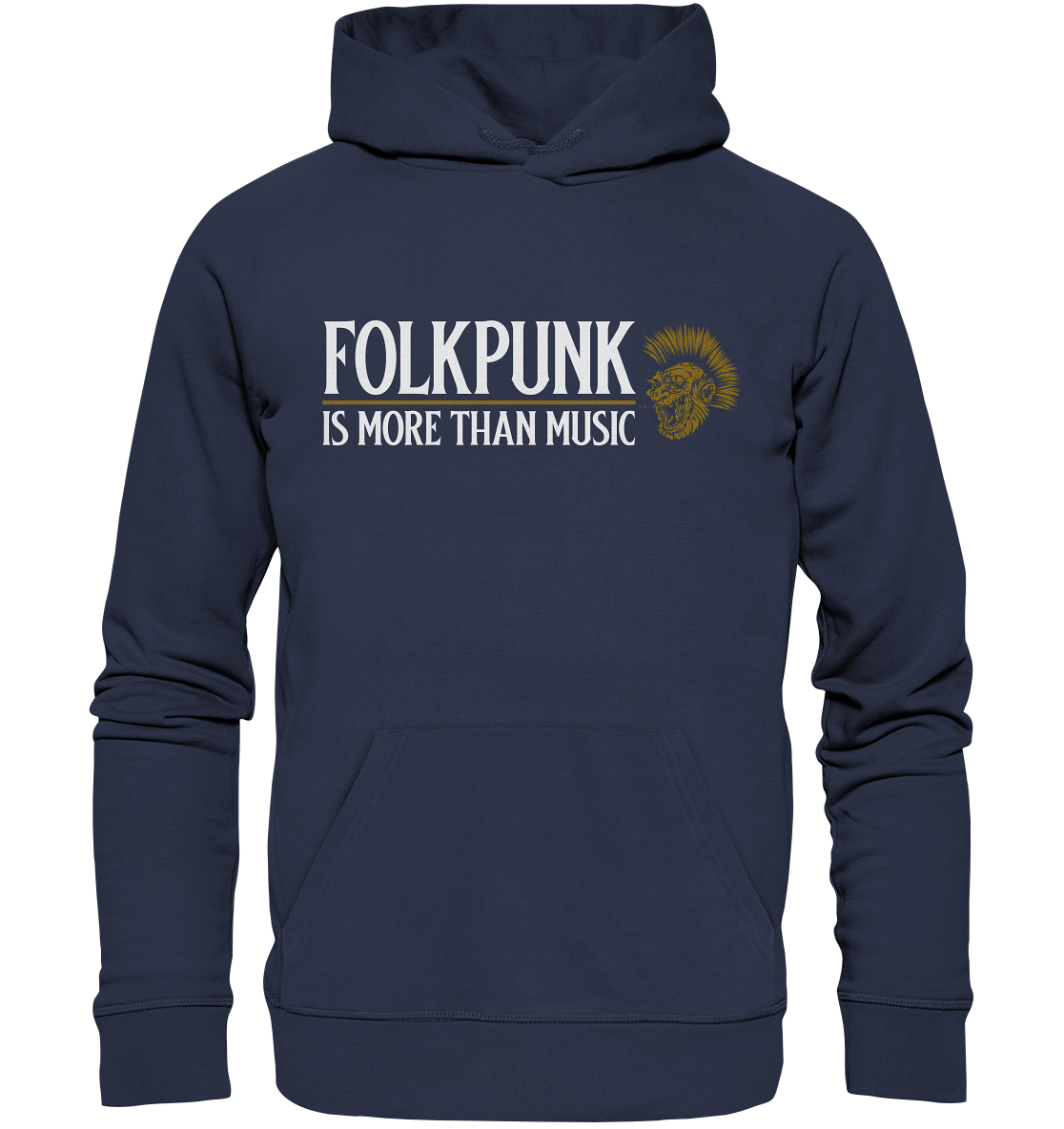 Folkpunk "Is More Than Music" - Premium Unisex Hoodie