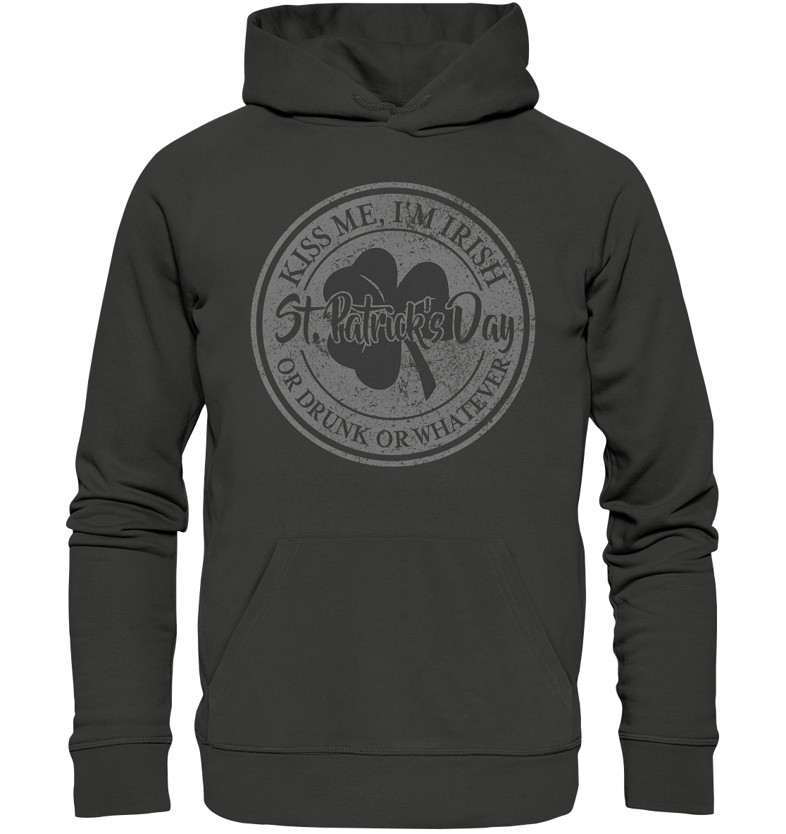 St. Patrick's Day "Whatever" - Premium Unisex Hoodie