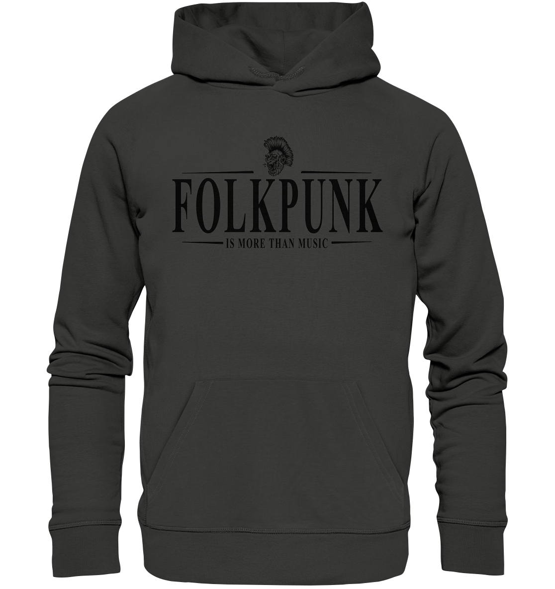 Folkpunk "Is More Than Music" - Premium Unisex Hoodie