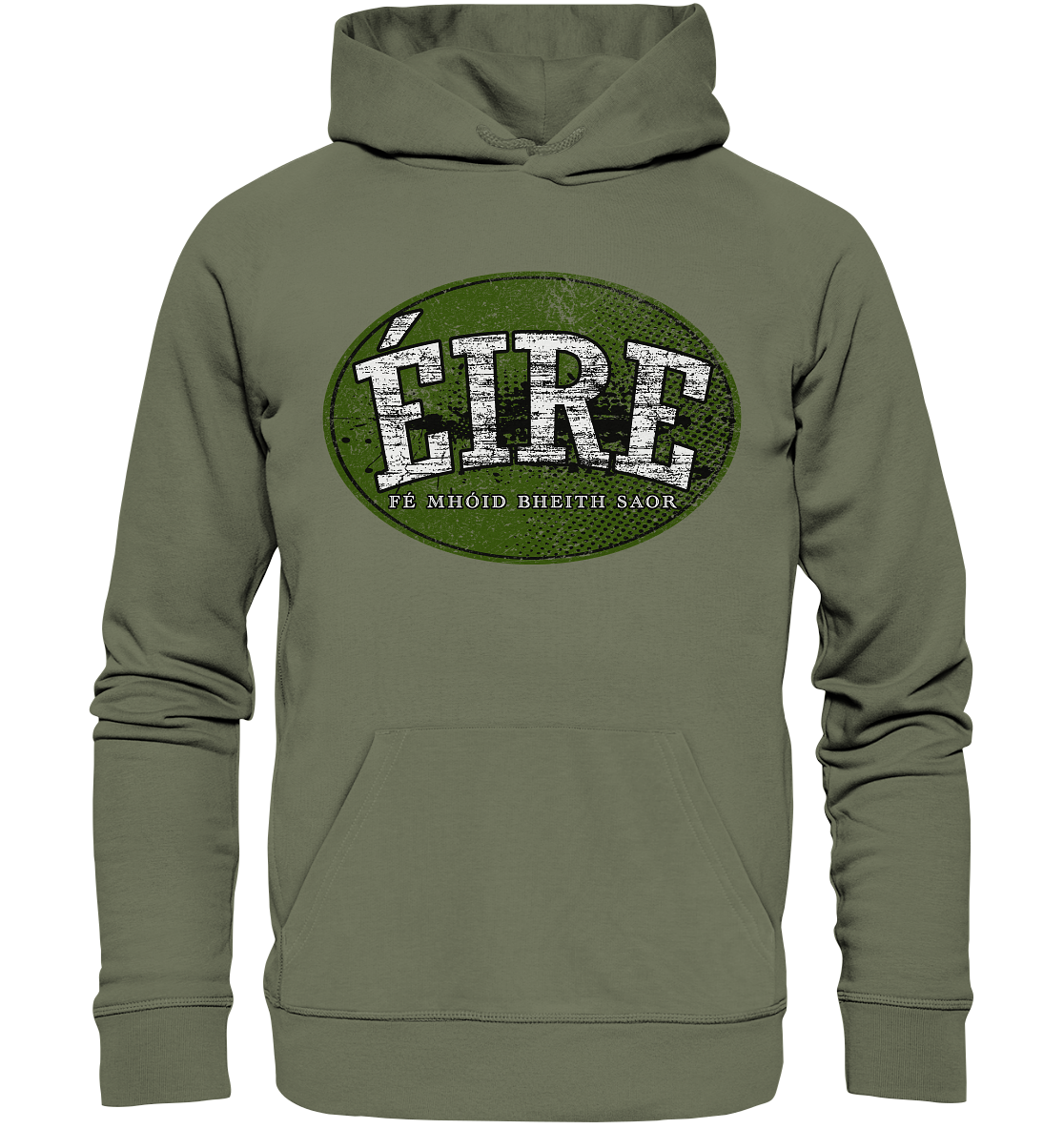 "Éire - Fé mhóid bheith saor" - Premium Unisex Hoodie