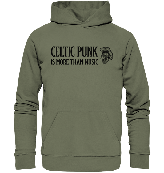 Celtic Punk "Is More Than Music" - Premium Unisex Hoodie