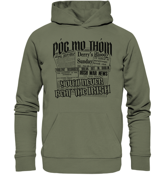 Póg Mo Thóin Streetwear "You'll Never Beat The Irish" - Premium Unisex Hoodie