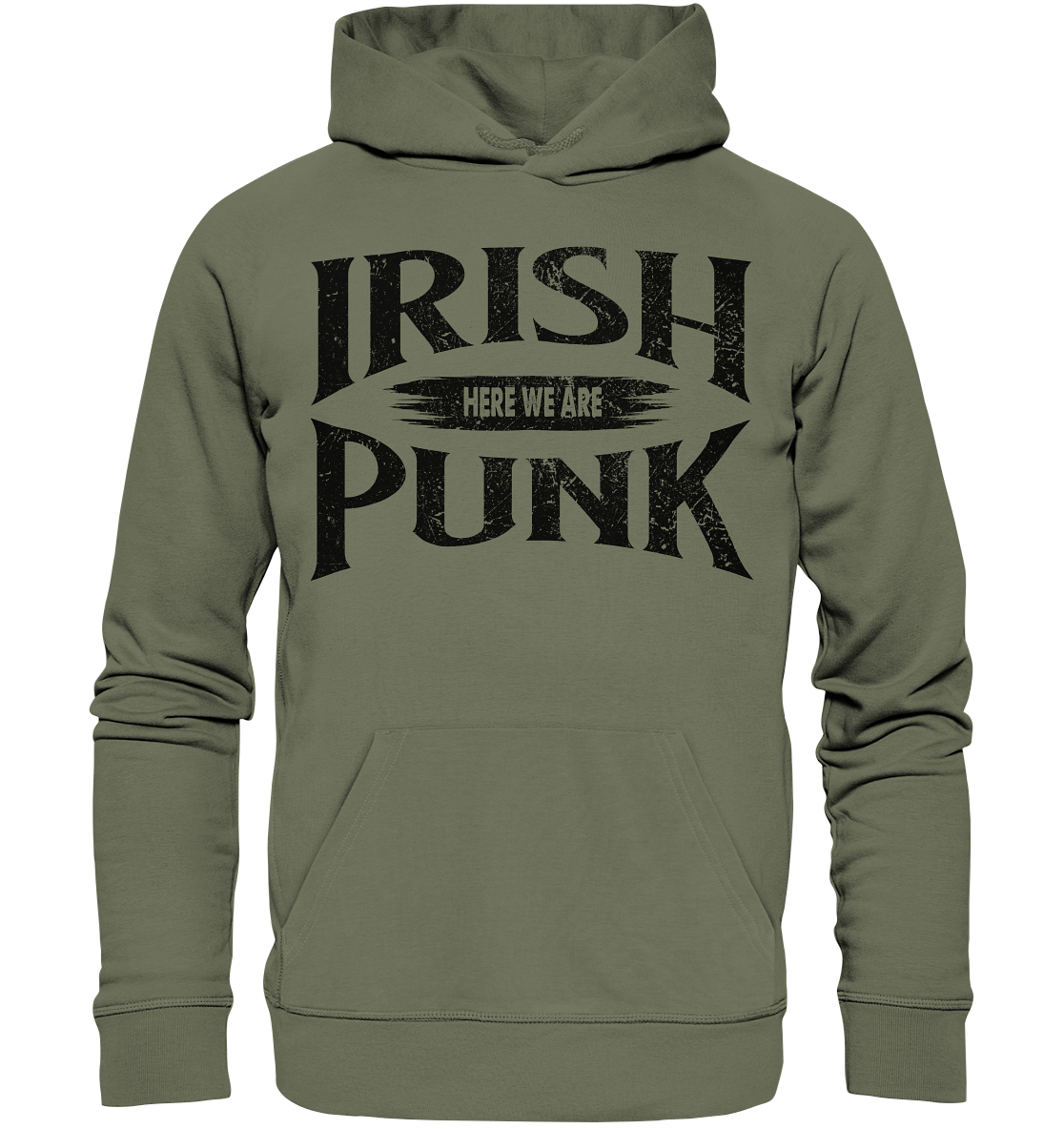 Irish Punk "Here We Are" - Premium Unisex Hoodie