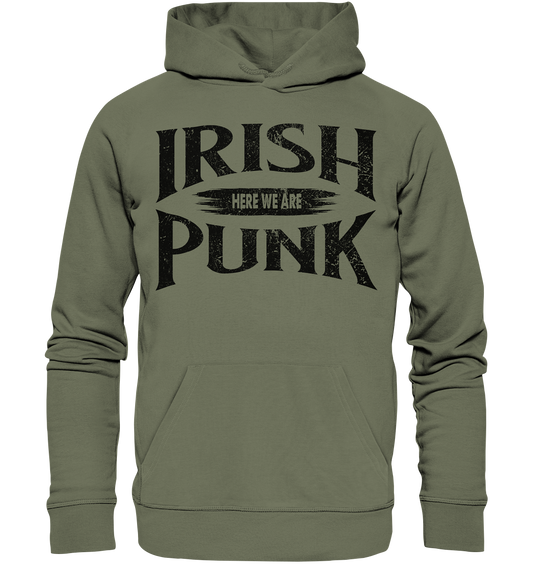 Irish Punk "Here We Are" - Premium Unisex Hoodie