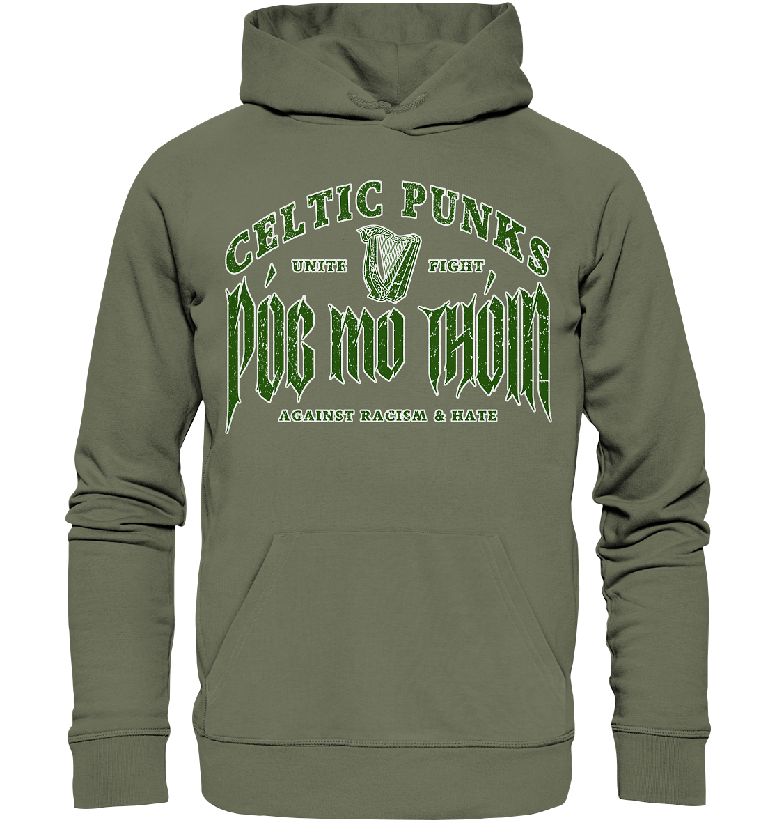 Póg Mo Thóin Streetwear "Celtic Punks Against Racism & Hate / Unite & Fight" - Premium Unisex Hoodie