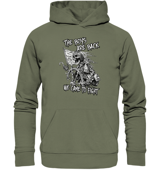 The Boys Are Back "We Came To Fight" - Premium Unisex Hoodie