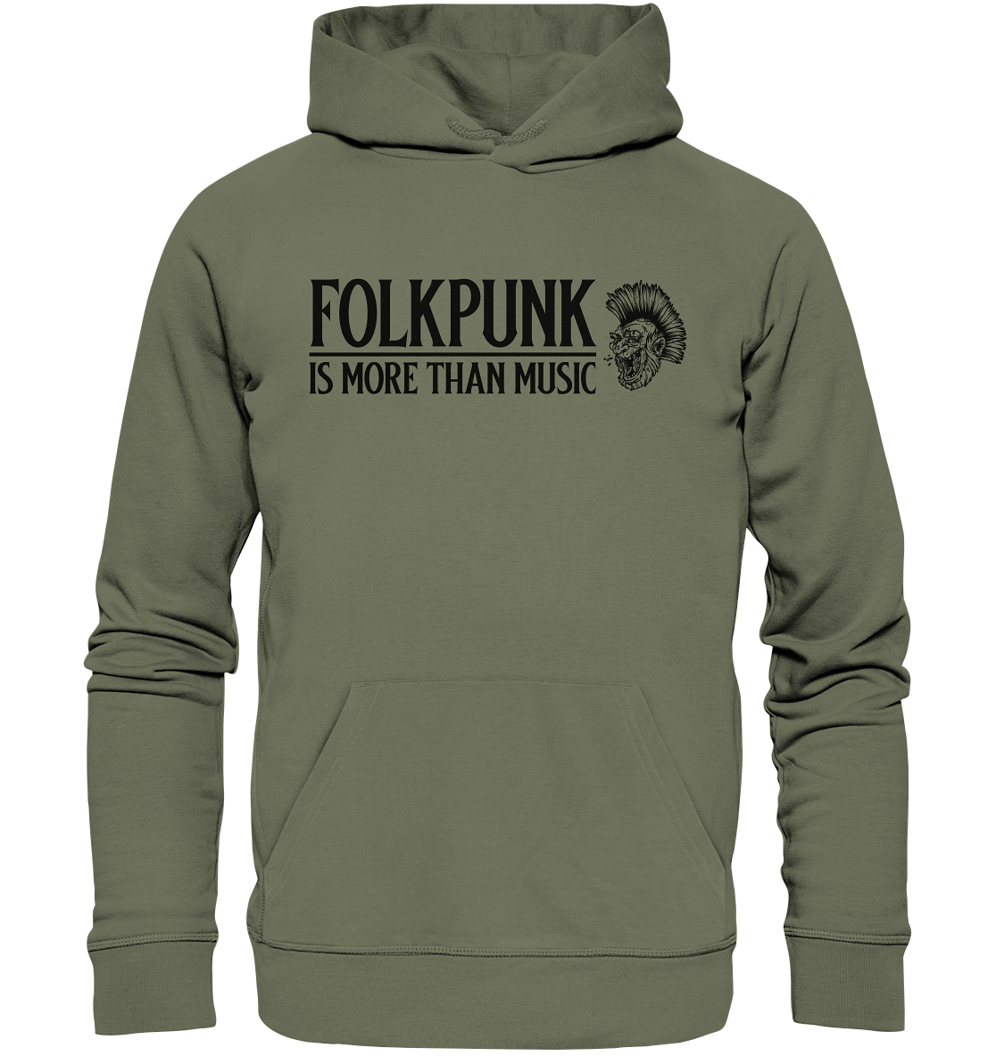 Folkpunk "Is More Than Music" - Premium Unisex Hoodie