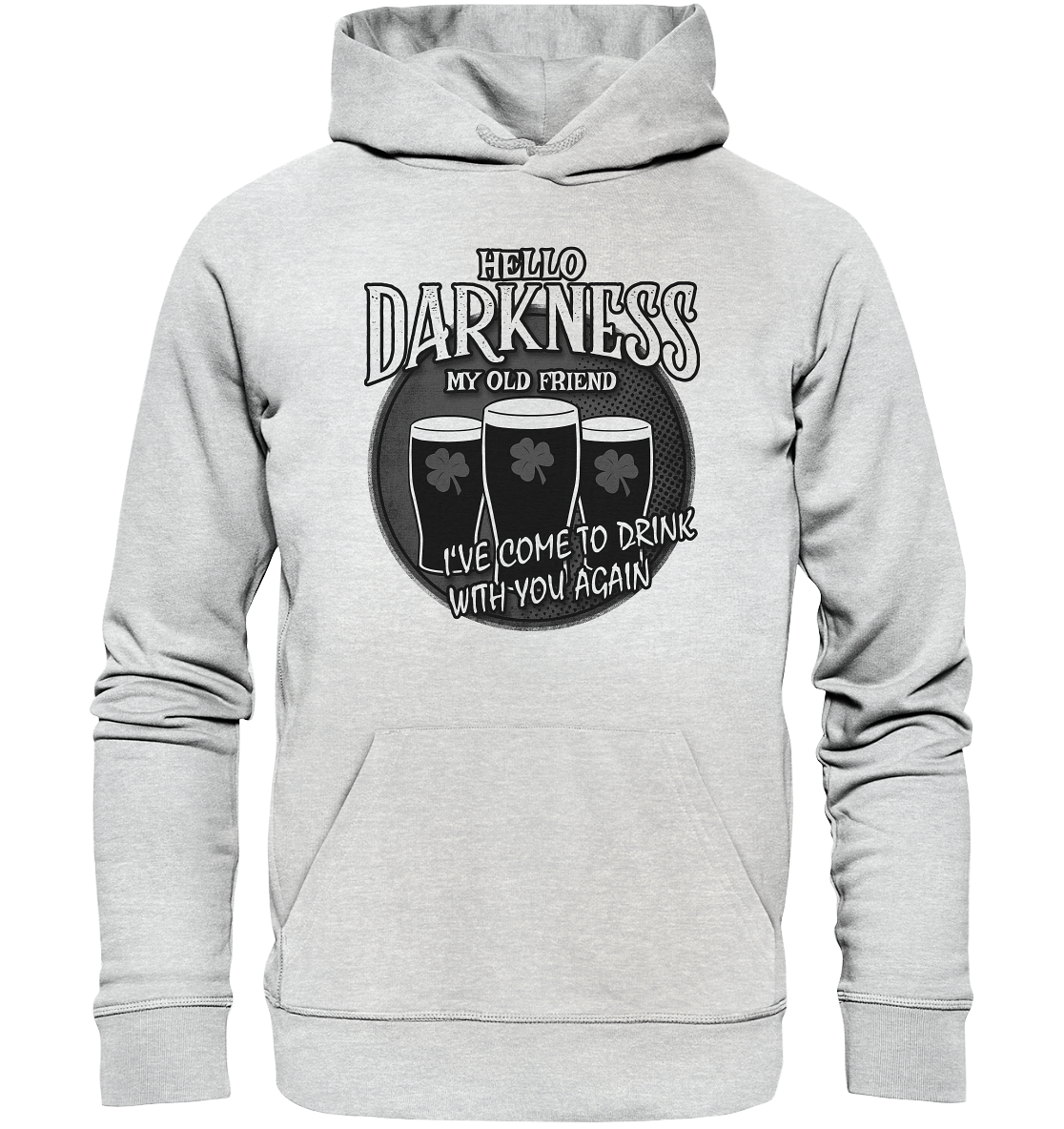 Hello Darkness My Old Friend - Premium Unisex Hoodie