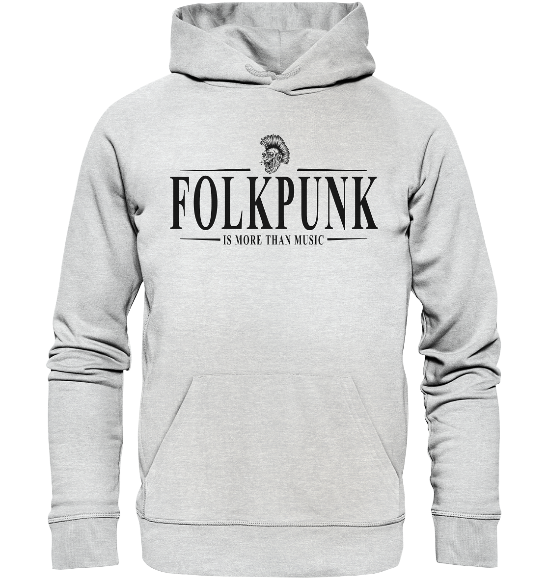 Folkpunk "Is More Than Music" - Premium Unisex Hoodie