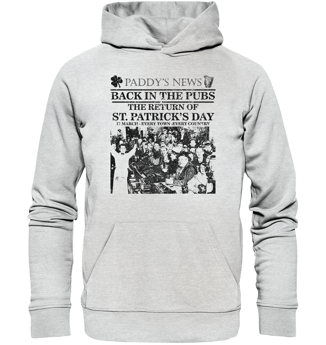 Back In The Pubs "The Return Of St. Patrick's Day" - Premium Unisex Hoodie