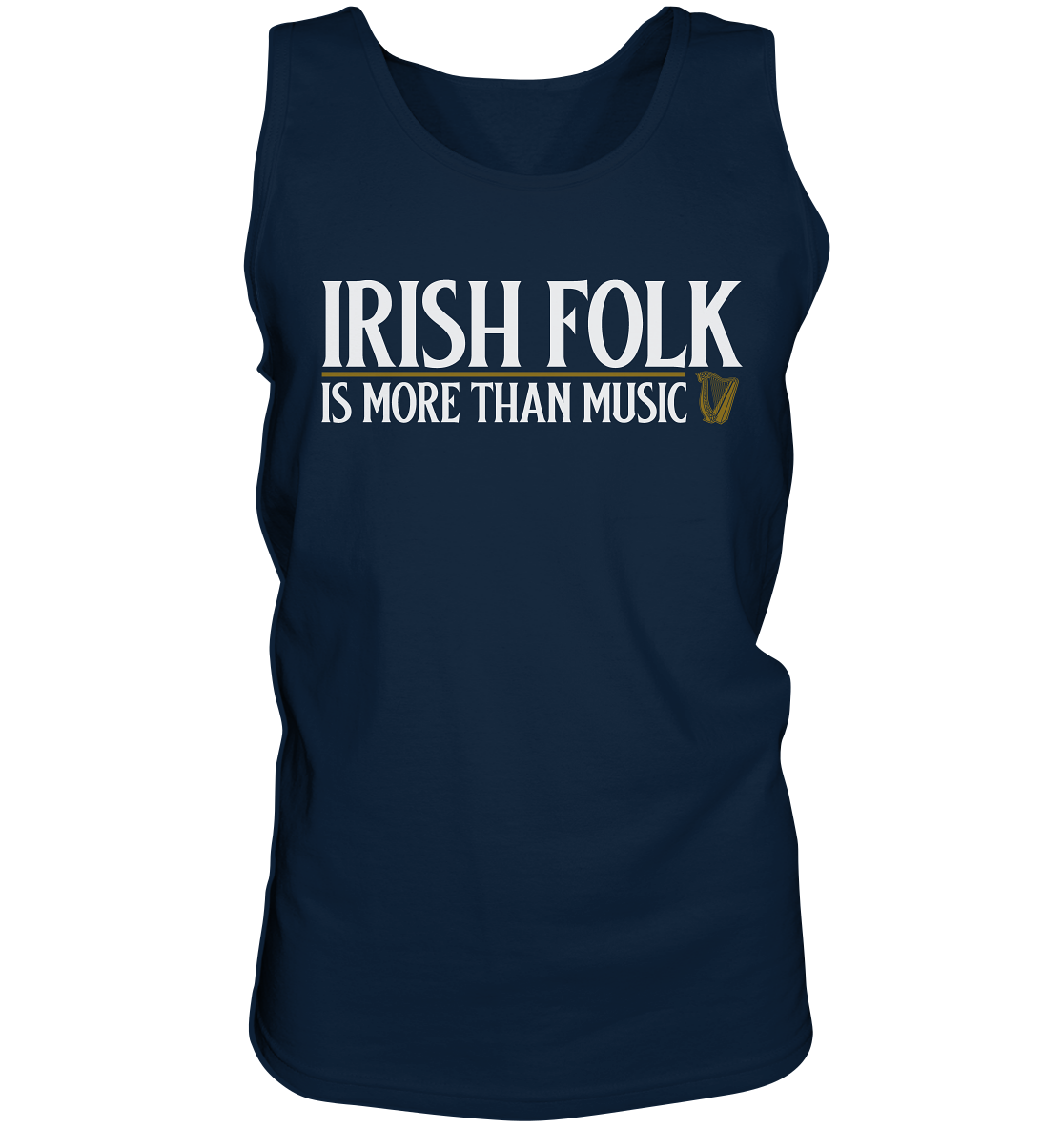 Irish Folk "Is More Than Music" - Tank-Top