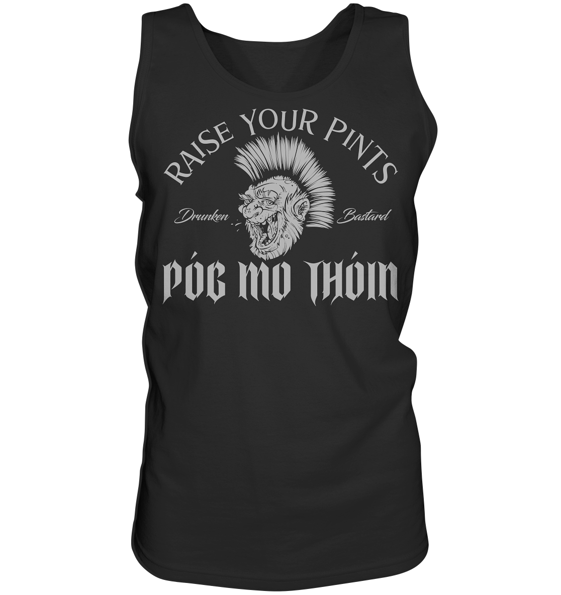 Póg Mo Thóin Streetwear "Drunken Bastard" - Tank-Top