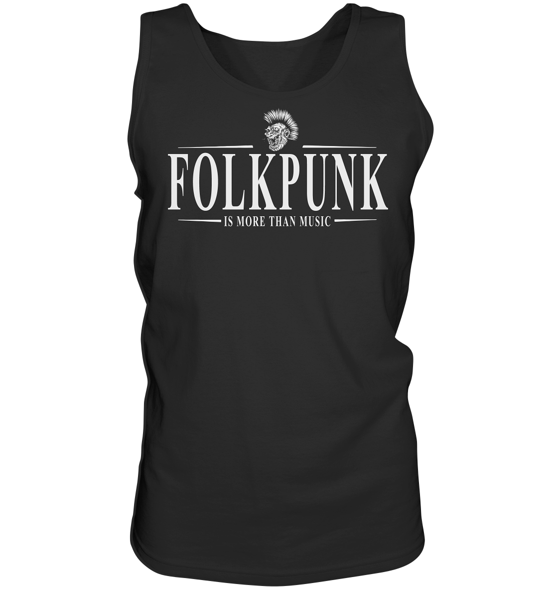 Folkpunk "Is More Than Music" - Tank-Top