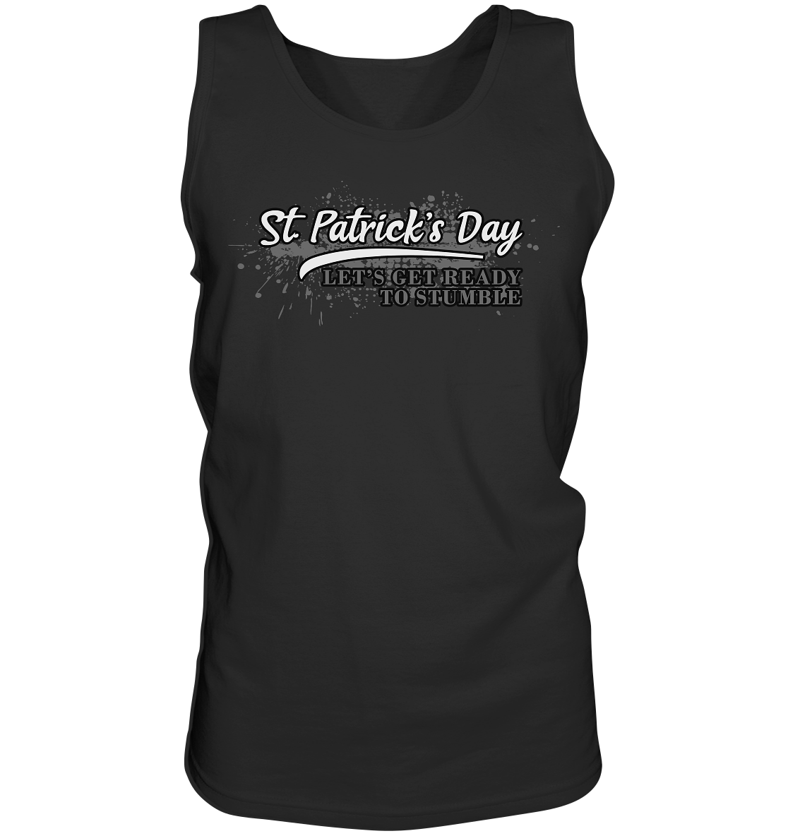 St. Patrick's Day "Let's Get Ready To Stumble" - Tank-Top