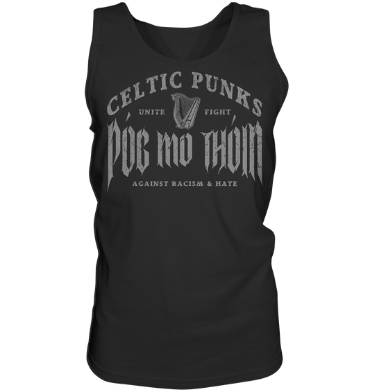 Póg Mo Thóin Streetwear "Celtic Punks Against Racism & Hate / Unite & Fight" - Tank-Top