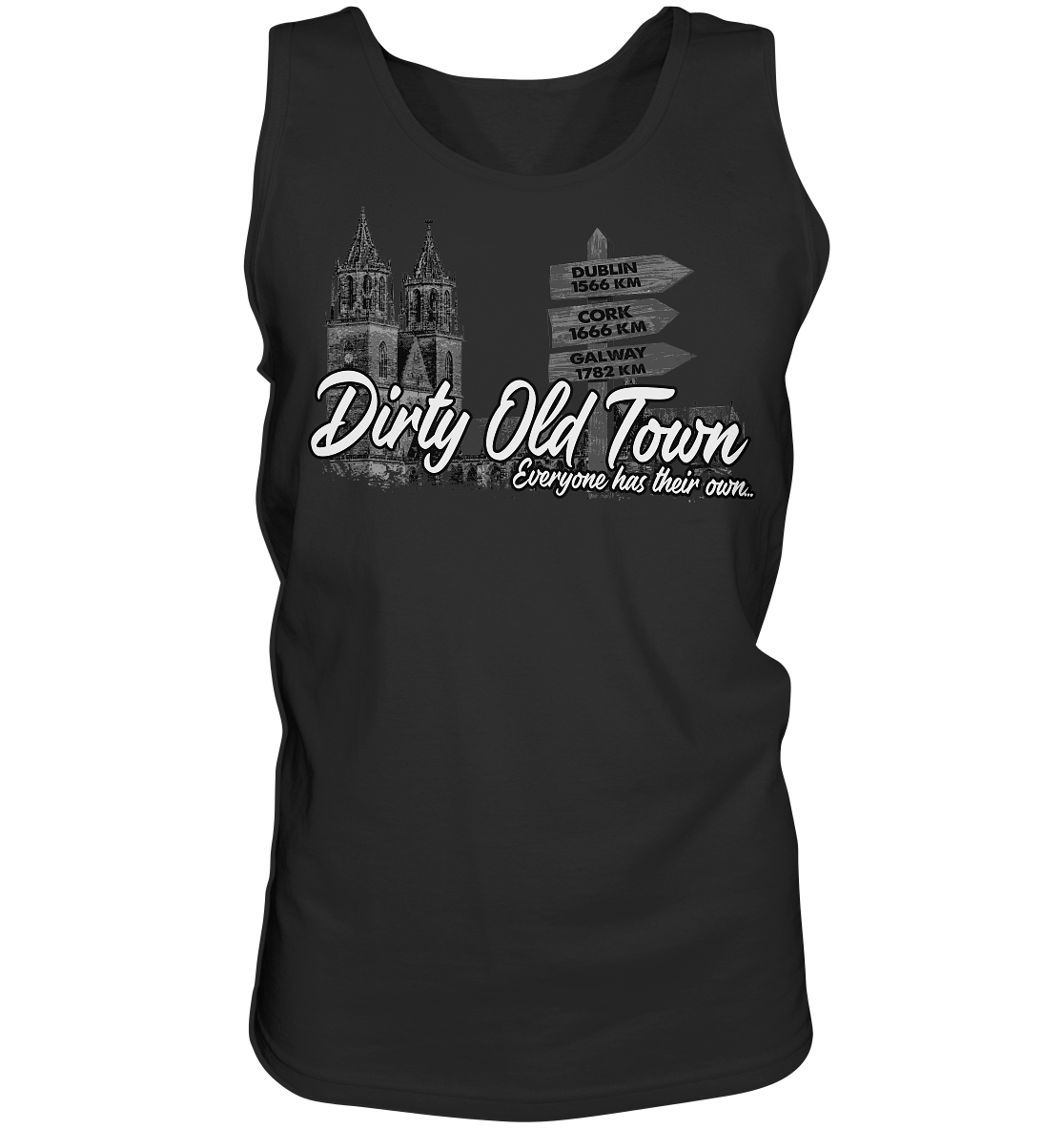 Dirty Old Town "Everyone Has Their Own" (Magdeburg) - Tank-Top