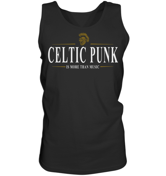 Celtic Punk "Is More Than Music" - Tank-Top