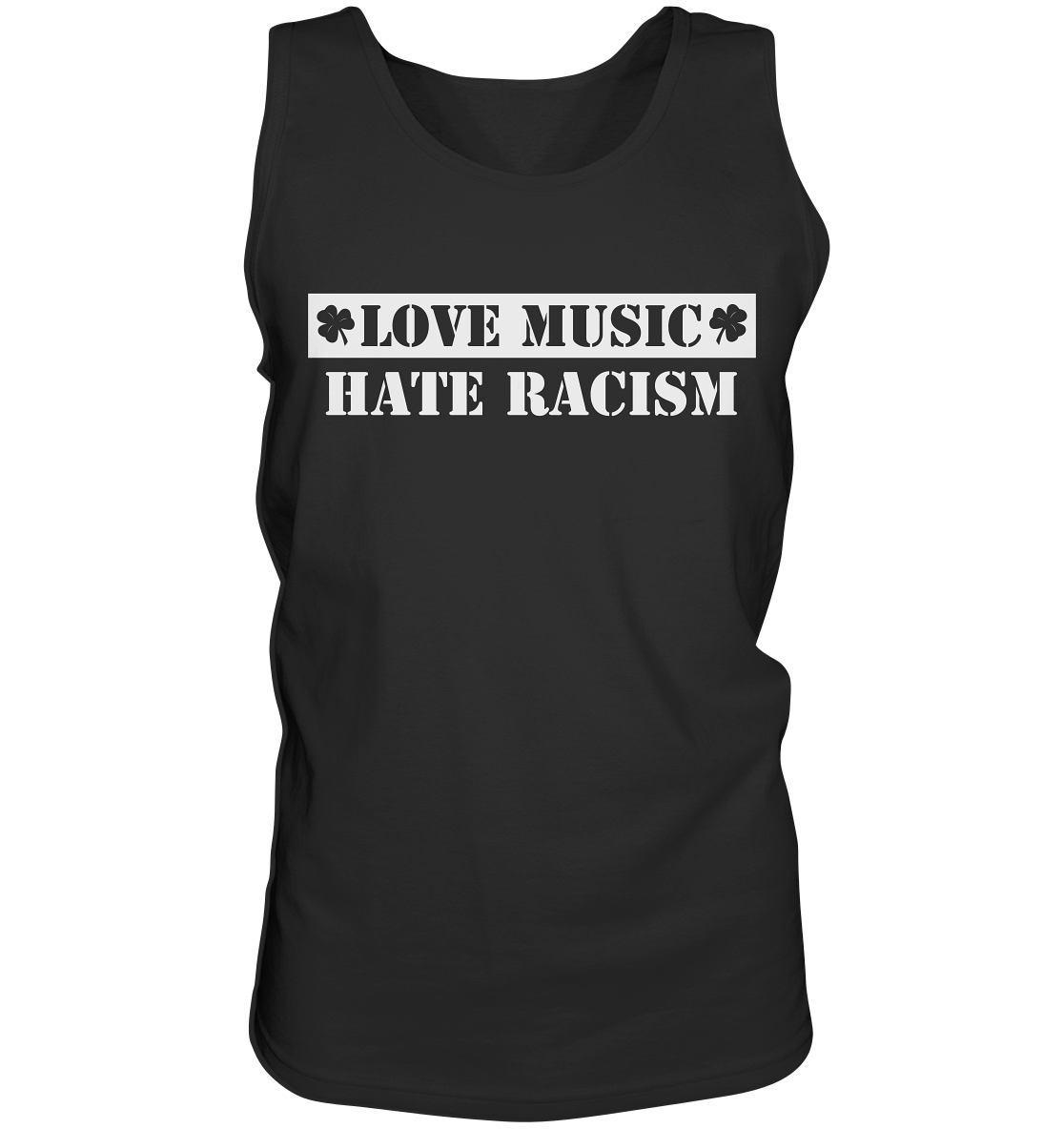 "Love Music - Hate Racism" - Tank-Top