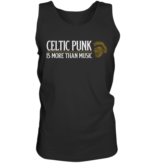 Celtic Punk "Is More Than Music" - Tank-Top