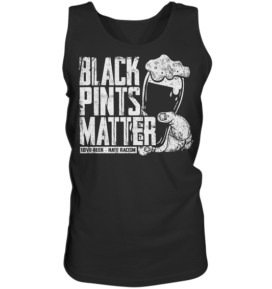 Black Pints Matter "Love Beer Hate Racism" - Tank-Top