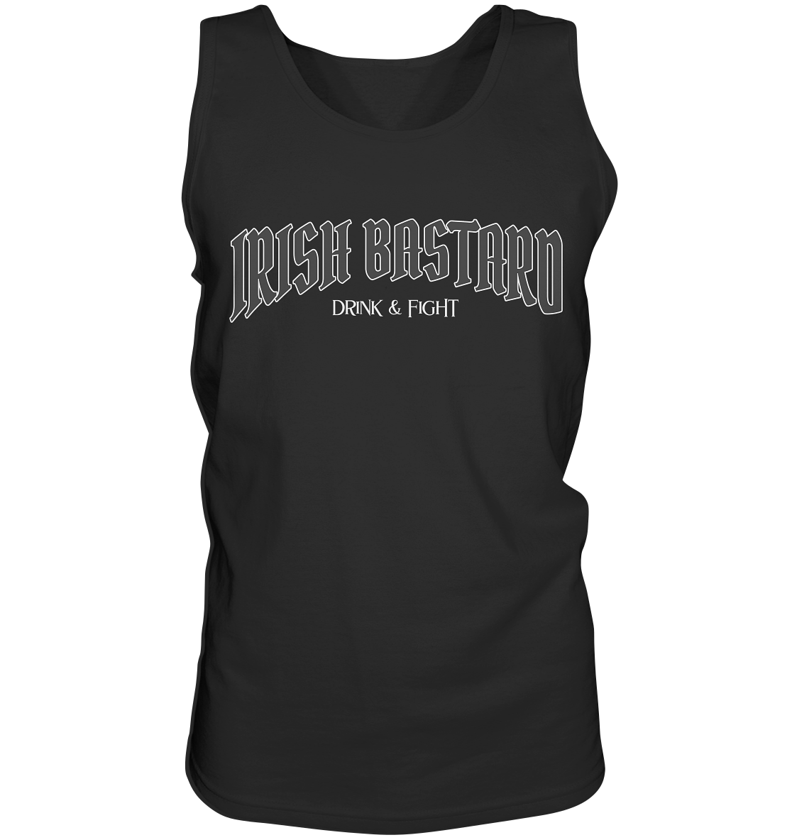 Irish Bastard "Drink & Fight" - Tank-Top