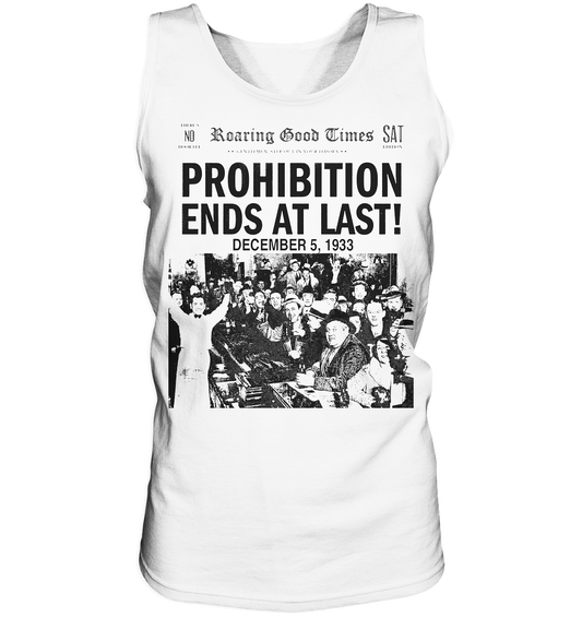 Prohibition Ends At Last! - Tank-Top