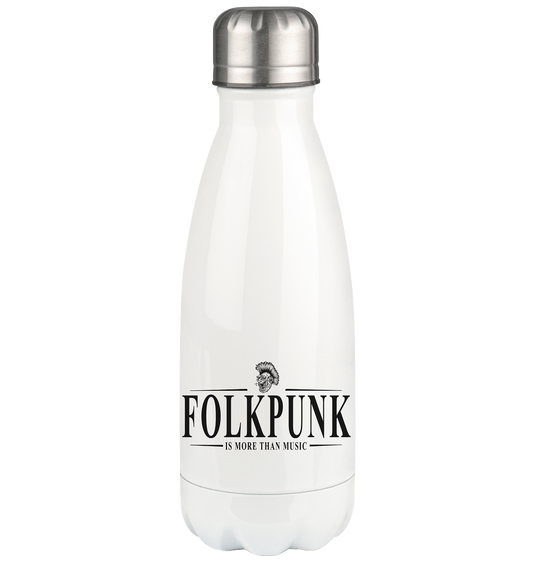 Folkpunk "Is More Than Music" - Thermoflasche 350ml
