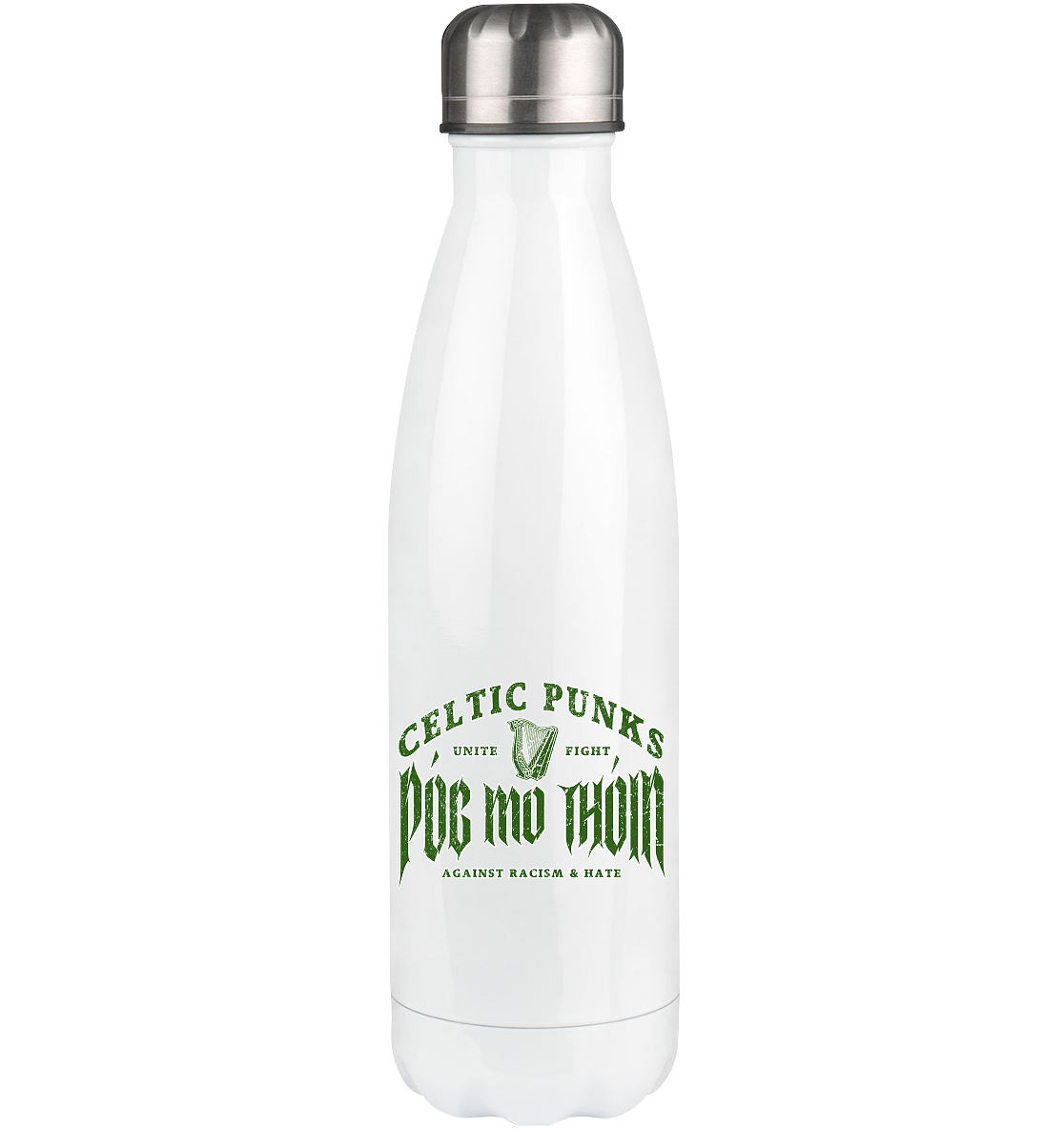 Póg Mo Thóin Streetwear "Celtic Punks Against Racism & Hate / Unite & Fight" - Thermoflasche 500ml