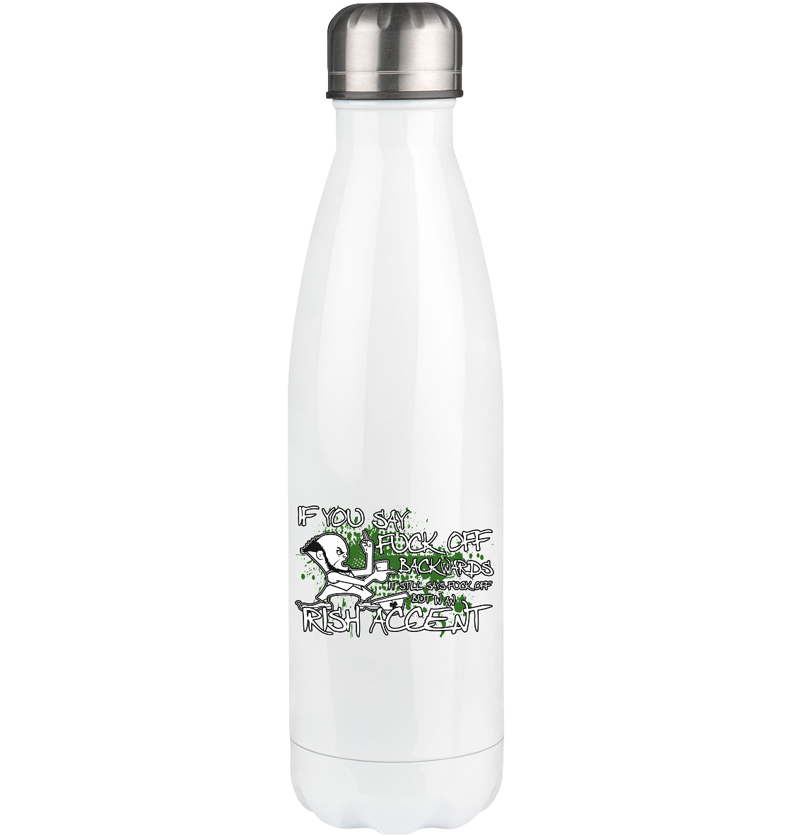 If You Say "Fuck Off" Backwards..." - Thermoflasche 500ml