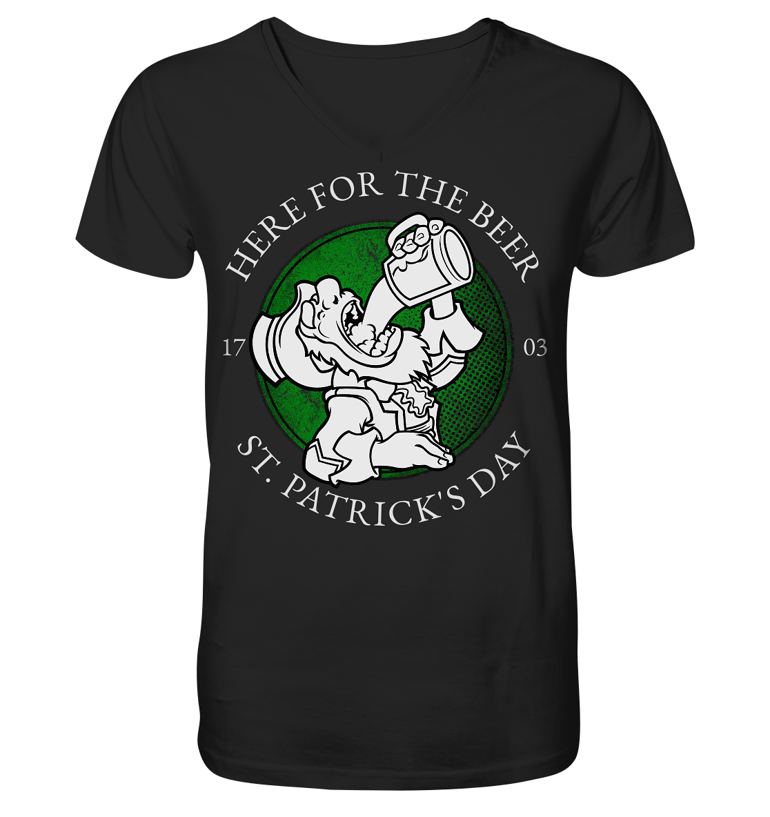 Here For The Beer "St. Patrick's Day" - V-Neck Shirt