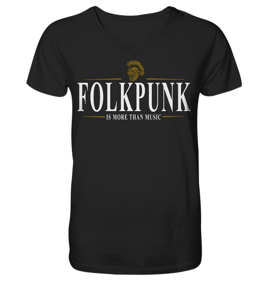 Folkpunk "Is More Than Music" - V-Neck Shirt