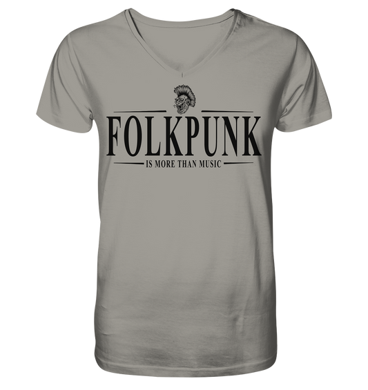 Folkpunk "Is More Than Music" - V-Neck Shirt