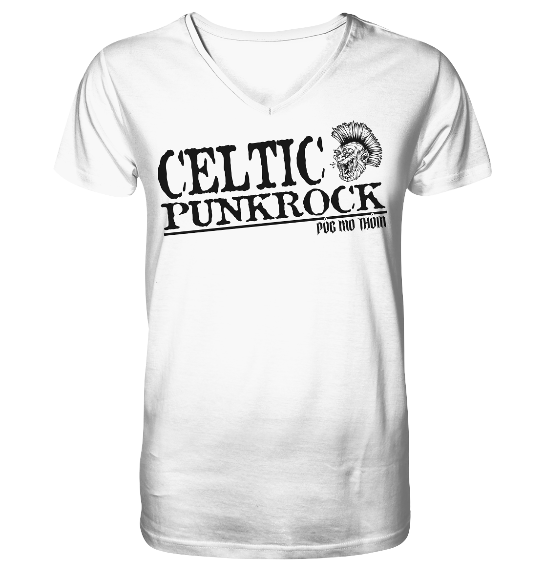 Póg Mo Thóin Streetwear "Celtic Punkrock" - V-Neck Shirt